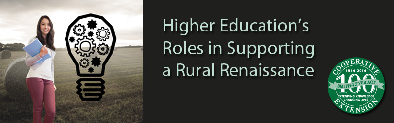 Higher Education's Roles in Supporting a Rural Renaissance